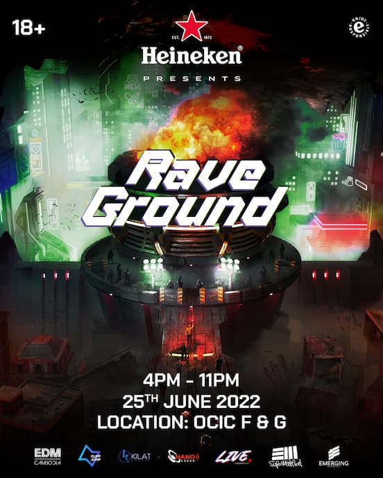 Heineken® presents Raveground - Cambodia’s largest EDM Event