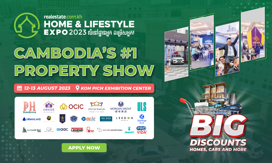 Cambodia’s Biggest Property EXPO - Realestate.com.kh Home & Lifestyle 2023