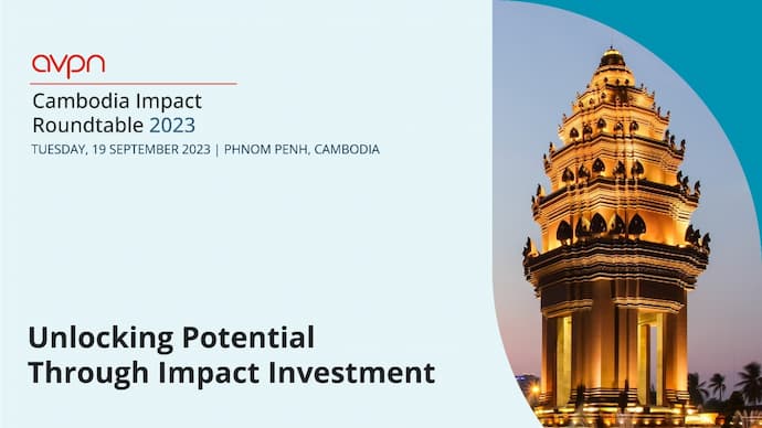 AVPN Cambodia Impact Roundtable 2023