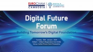 Cambodia Digital Future Forum 2024 - Building Tomorrow's Digital Foundation
